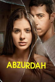 Abzurdah izle